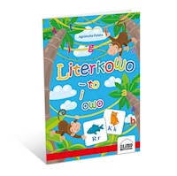 Literkowo To i owo - Potera Agnieszka - książka