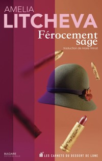Férocement sage - Amelia Licheva - ebook