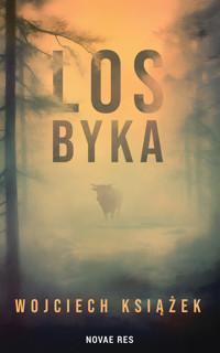 Los byka - Wojciech Książek - ebook