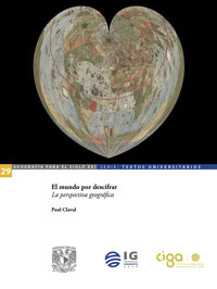 El mundo por descifrar. La perspectiva geográfica - Paul Claval - ebook
