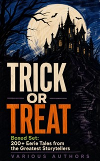 TRICK OR TREAT Boxed Set: 200+ Eerie Tales from the Greatest Storytellers - H.P. Lovecraft - ebook