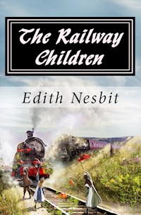The Railway Children - Edith Nesbit - ebook