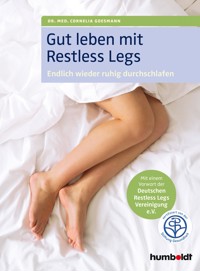 Gut leben mit Restless Legs - Dr. med. Cornelia Goesmann - ebook
