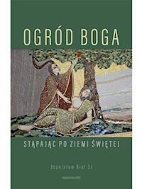Ogród Boga - Stanisław Biel SJ - ebook