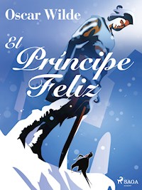 El Príncipe Feliz - Oscar Wilde - ebook