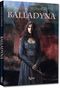 Balladyna - Juliusz Słowacki - ebook + audiobook + książka
