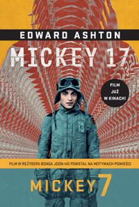 Mickey 7 - Edward Ashton - ebook + książka