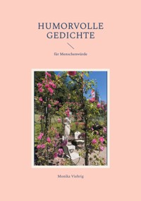 Humorvolle Gedichte - Monika Viehrig - ebook