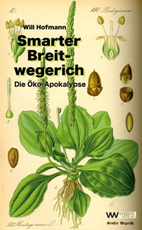 Smarter Breitwegerich - Will Hofmann - ebook