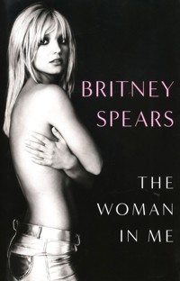 The Woman in Me - Spears Britney - książka