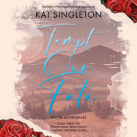 Tempt Our Fate - Singleton Kat - ebook + audiobook