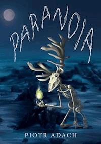 Paranoia - Piotr Adach - ebook