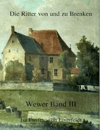 Die Ritter von und zu Brenken - Isa Freifrau von Elverfeldt - ebook