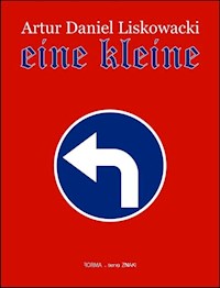 Eine kleine - Liskowacki Artur Daniel - książka