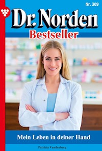 Mein Leben in deiner Hand - Vandenberg Patricia - ebook