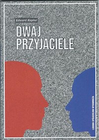 Dwaj przyjaciele - Kaptur Edward - książka