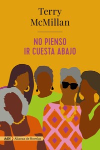 No pienso ir cuesta abajo (AdN) - Terry McMillan - ebook
