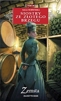 Siostry ze Złotego Brzegu 20 Zemsta - Jeanette Semb - książka