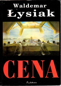 Cena - Łysiak Waldemar - ebook