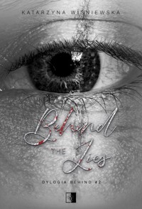 Dylogia Behind Tom 2 Behind The Lies - Katarzyna Wiśniewska - książka