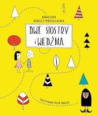 Dwie siostry i wiedźma - Budzicz-Marchlewska Agnieszka - audiobook + książka