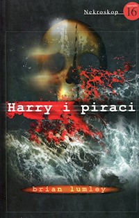 Nekroskop 16 Harry i piraci - Brian Lumley - książka