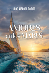 Amores en los mares - Juan Alapont Ramón - ebook
