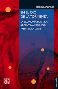 En el ojo de la tormenta - Mario Rapoport - ebook