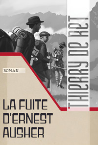 La fuite d'Ernest Ausher - Thierry de Ret - ebook