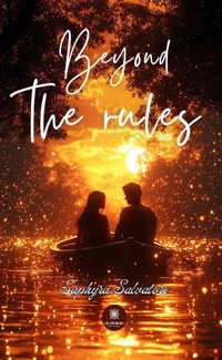 Beyond the rules - Saphyra Salvatore - ebook