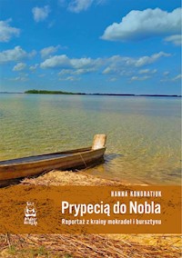 Prypecią do Nobla - Kondratiuk Hanna - ebook