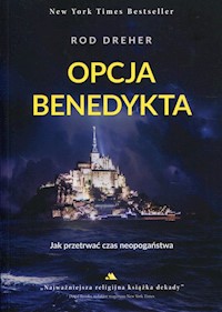 Opcja Benedykta - Dreher Rod - książka