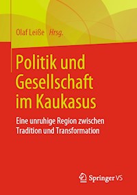 Politik und Gesellschaft im Kaukasus -  - ebook