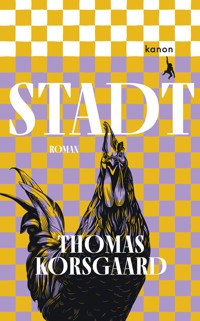 Stadt - Thomas Korsgaard - ebook