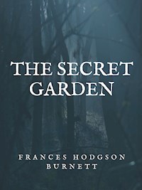 The Secret Garden - Frances Hodgson Burnett - ebook