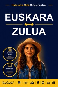 The Language Guide for Travelers - Basque to Zulu - YouGuide - ebook