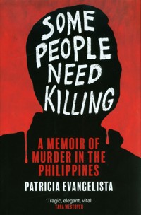 Some People Need Killing - Evangelista Patricia - ebook + książka