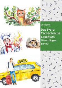 Das Erste Tschechische Lesebuch  für Anfänger Band 2 - Lilie Hašek - ebook