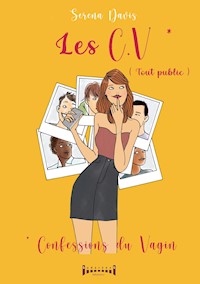 Les Confessions du Vagin (Tout public) - Serena Davis - ebook
