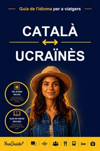 The Language Guide for Travelers - Catalan to Ukrainian - YouGuide - ebook