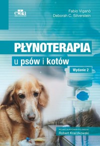 Płynoterapia u psów i kotów - Vigano Fabio, Silverstein Deborah C. - książka