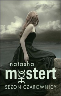 Sezon Czarownicy - Natasha Mostert - ebook
