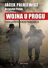 Wojna u progu - Jacek Pałkiewicz - ebook + książka