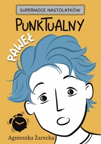 Punktualny Paweł - Żarecka Agnieszka - ebook + audiobook + książka