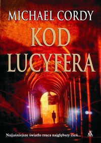Kod Lucyfera - Cordy Michael - ebook + książka