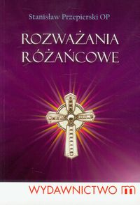Rozważania różańcowe - Przepierski Stanisław - książka