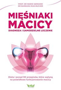 Mięśniaki macicy - Gerhard Ingrid, Rias-Bucher Barbara - książka