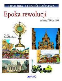 Historia chrześcijaństwa epoka rewolucji od roku 1700 do 1850 -  - książka