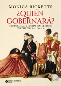 ¿Quién gobernará? - Mónica Ricketts - ebook