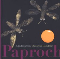Paproch - Eliza Piotrowska, Maria Ekier - książka